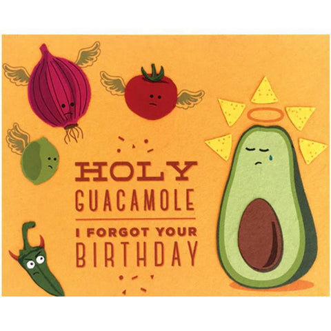 HOLY GUACAMOLE BELATED BIRTHDAY CARD