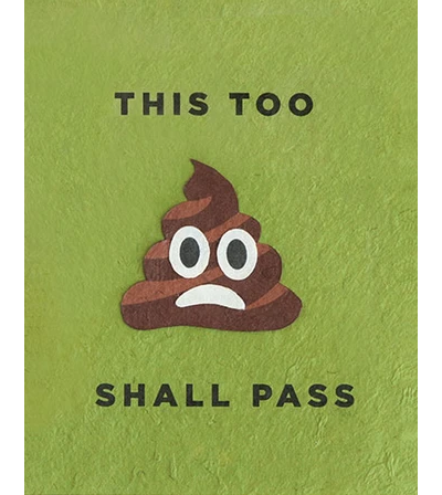 THIS TOO SHALL PASS CARD
