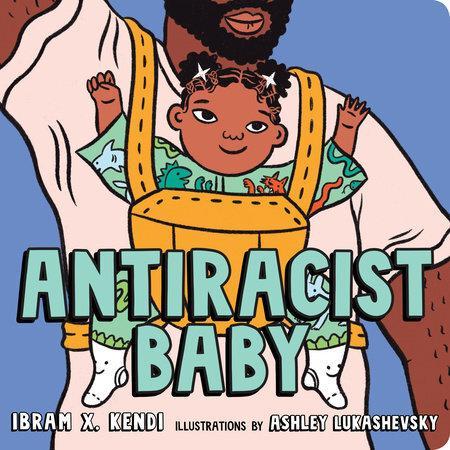 ANTIRACIST BABY BOOK