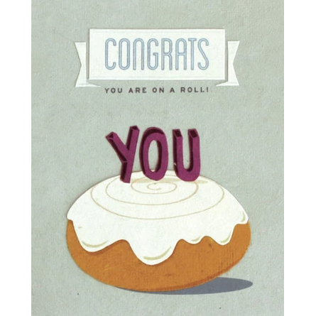 ON A ROLL CONGRATS CARD