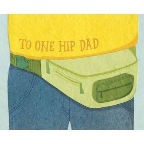 ONE HIP DAD CARD
